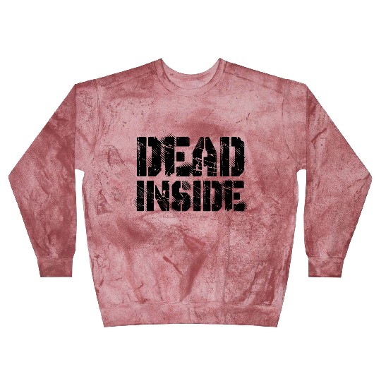 Dead Inside Blast Sweatshirts