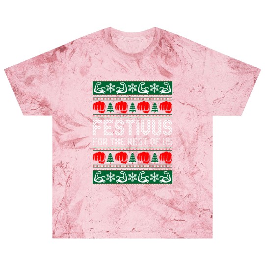Festivus For The Best of Us Blast T Shirts