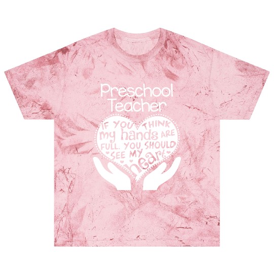 Preschool Teacher Full Heart Blast T Shirts