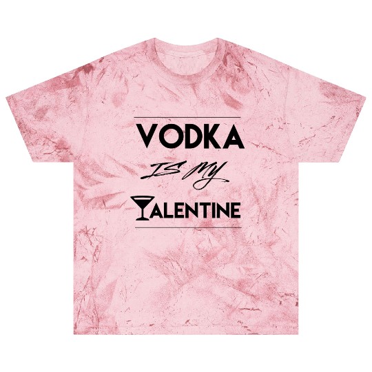 Funny Vodka is my Valentine Gift valentine's day Blast T Shirts