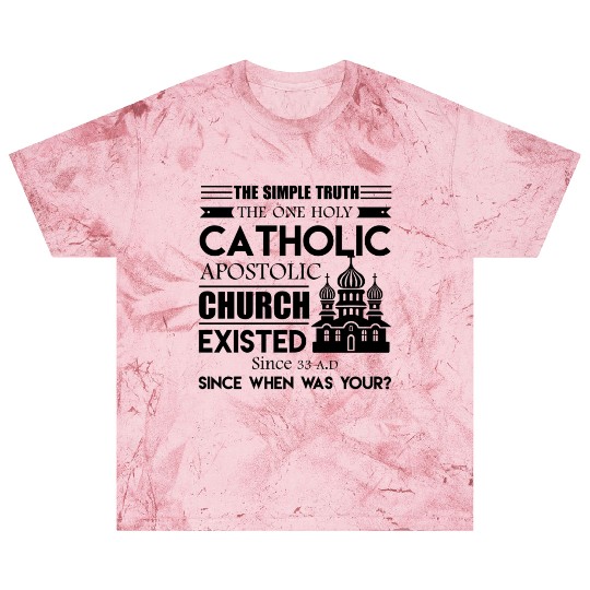 The One Holy Catholic Apostolic Church Blast T Shirts