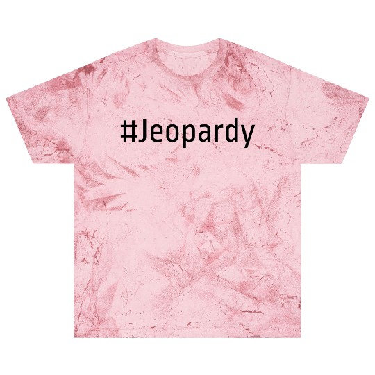 #Jeopardy Blast T Shirts