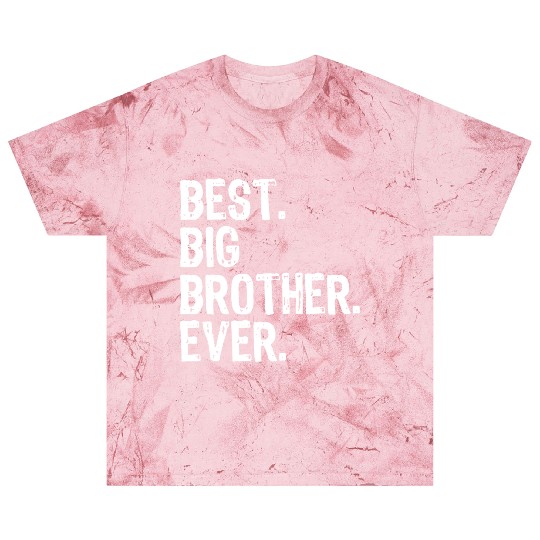 best big brother ever brother sister Blast T Shirts