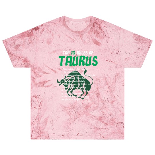 Top 10 Rules Of Taurus Zodiac Birthday Gift Blast T Shirts