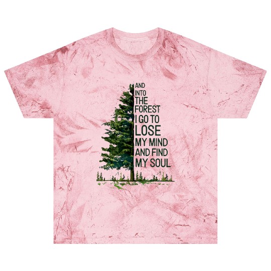 And into the forest i go to lose my mind and find Blast T Shirts