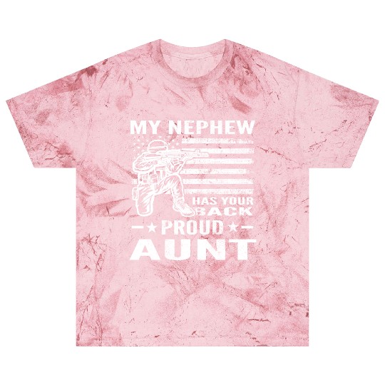 My Nephew Has Your Back Proud Aunt Distressed Blast T Shirts