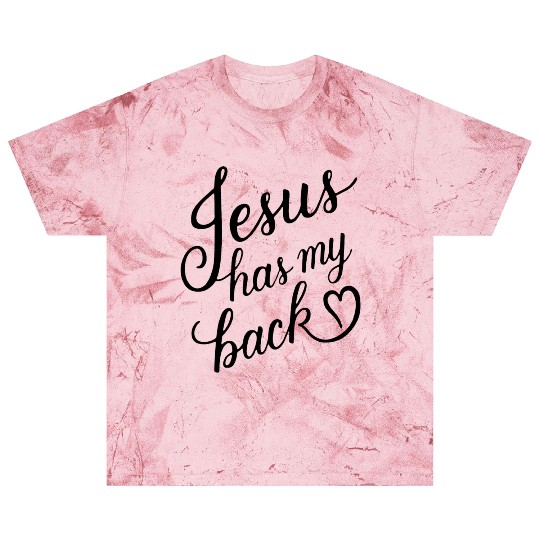 Jesus has my back 01 Blast T Shirts