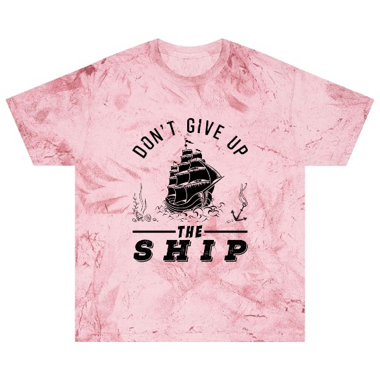 Don't Give Up The Ship Vintage Blast T Shirts