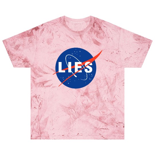 Nasa Lies Gifts Blast T Shirts