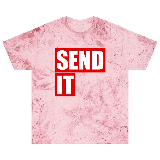 Send it Blast T Shirts