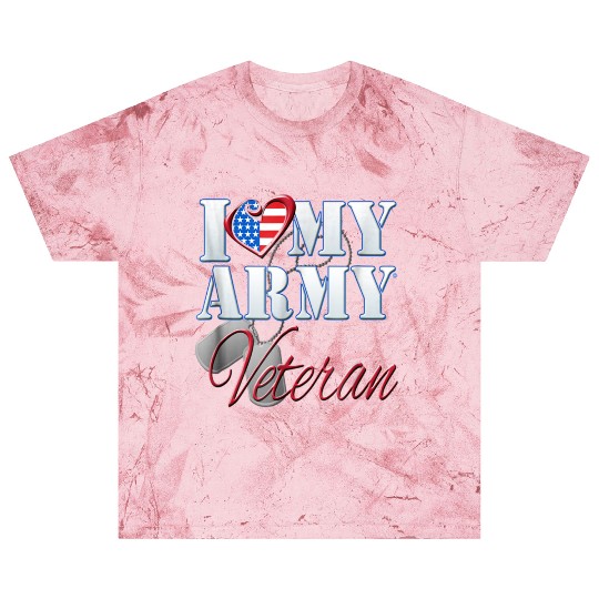 I Love My Army Veteran Patriotic Men Women Blast T Shirts