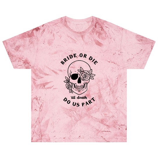 Bride or die skull til death do us part Blast T Shirts