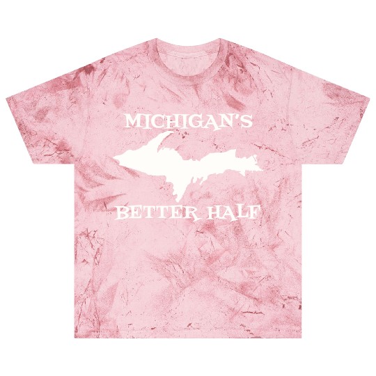 Michigan Better Half Upper Peninsula Yoopers 906 U Blast T Shirts