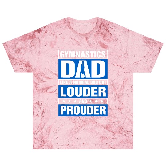 Mens Gymnastics Dad Louder And Prouder Sport Daddy Blast T Shirts