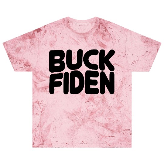 Buck Fiden Blast T Shirts