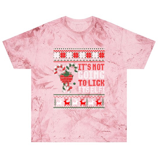 Its Not Going To Lick Itself Candy Cane Ugly Sweat Blast T Shirts