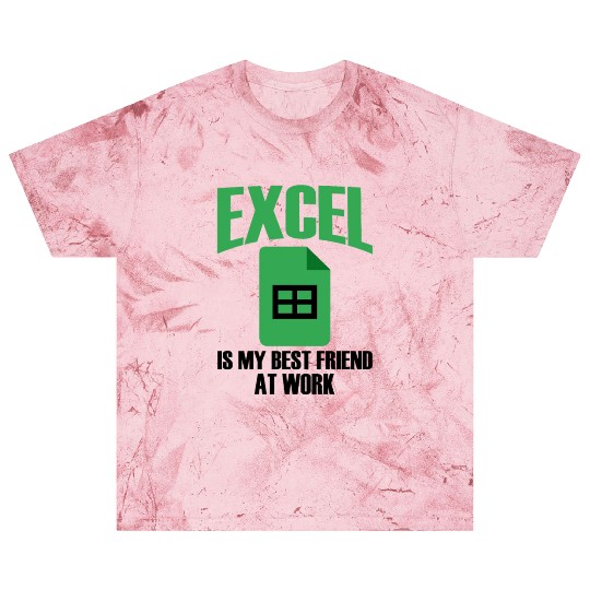 Excel Best Friend At Work Spreadsheet Accountant Blast T Shirts