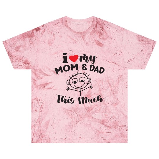 I Love My mom and dad This Much fathers day gift Blast T Shirts