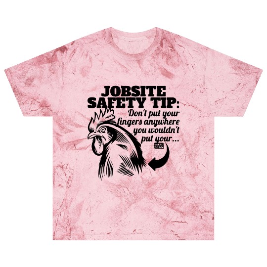 FUNNY JOBSITE SAFETY TIP Blast T Shirts