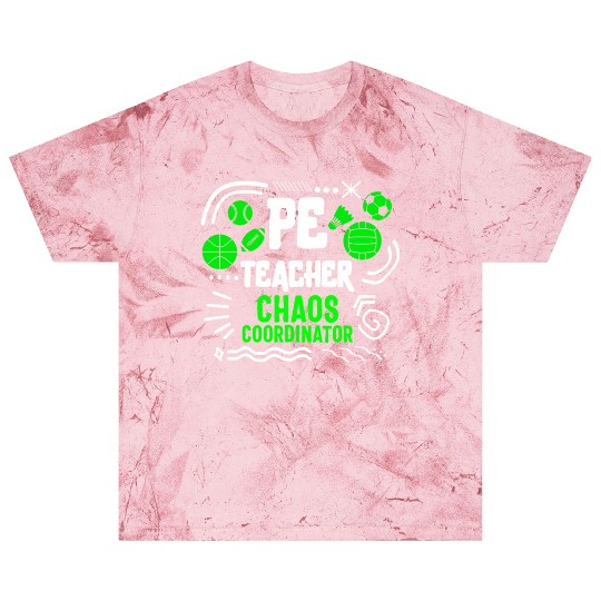 Physical Education Teacher Blast T Shirts, Chaos