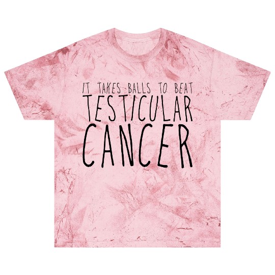 It Takes Balls To Beat Testicular Cancer 2 Blast T Shirts