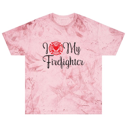 I Love My Firefighter Funny Wife Blast T Shirts
