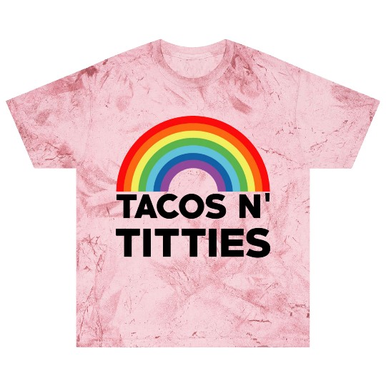 Tacos and Titties Funny LGBT Gay Pride Gifts LGBTQ Blast T Shirts