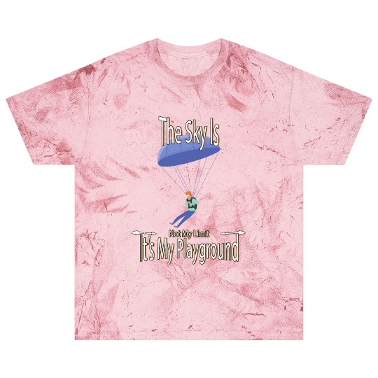 The Sky Is My Playground Skydive Funny Cute Blast T Shirts