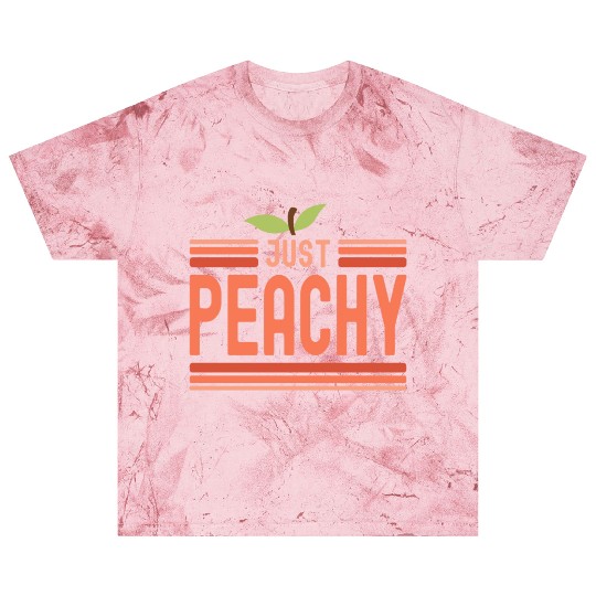 Just Peachy Cute Peach Fruit Peach Pun Phrase Blast T Shirts