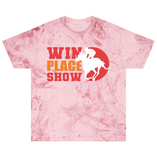 Win Place Show Equestrian Gift Blast T Shirts