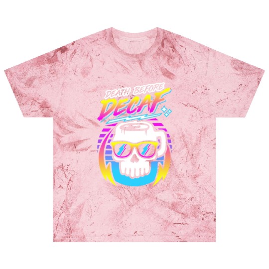 Death Before Decaf (Skull Mug) Retro Neon 80s 90s Blast T Shirts