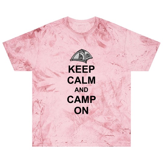 Keep Calm Camp On Blast T Shirts