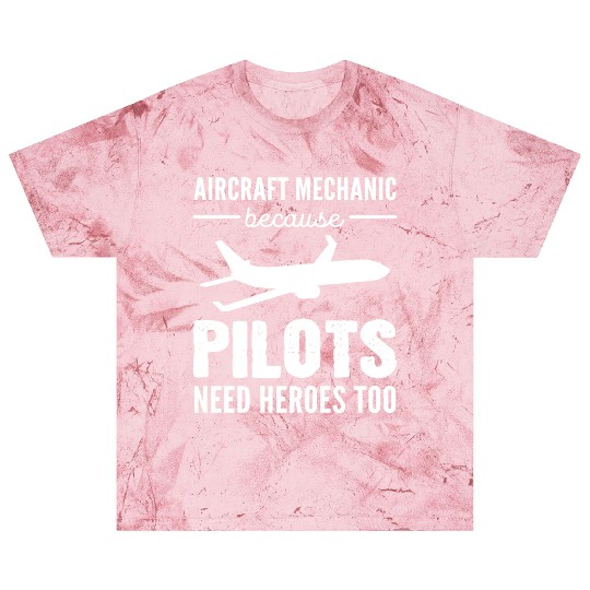 Pilots Need Heroes Machinist Gift Blast T Shirts