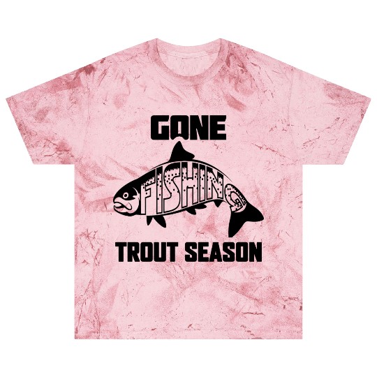 Gone Fishing Trout Season Blast T Shirts