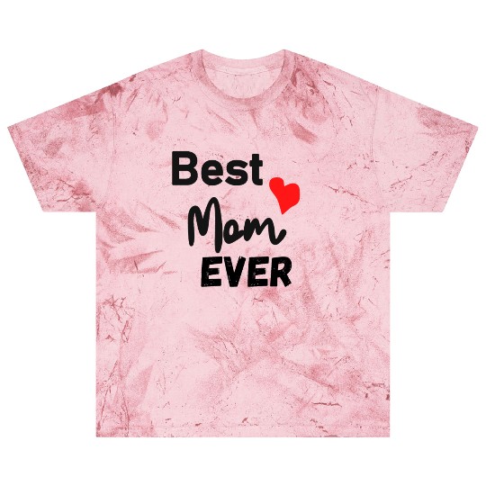 Best Mom Ever Funny design Classic Blast T Shirts