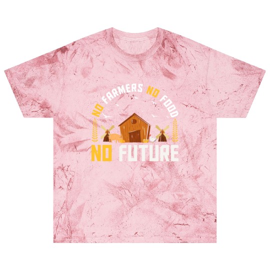 No Farmers No Food - Funny Agriculture Farming Blast T Shirts