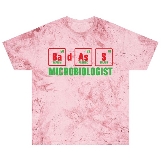 Badass Microbiologist Science Teacher Biology Blast T Shirts