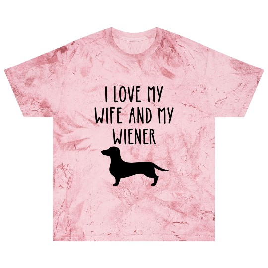 I Love My Wife and My Wieners Blast T Shirts