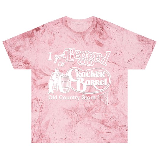 i got pegged at cracker barrel old country store Blast T Shirts
