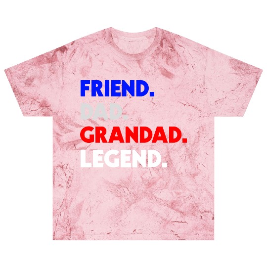 FRIEND DAD GRANDAD LEGEND Blast T Shirts