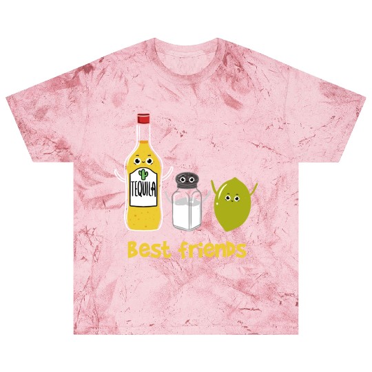 Tequila Best friends for Tequila Lover Blast T Shirts