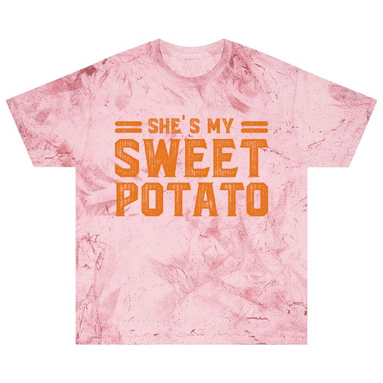 She s My Sweet Potato Blast T Shirts