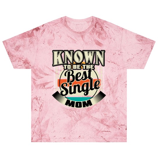 Single Mom Mom Son Gift Idea Blast T Shirts