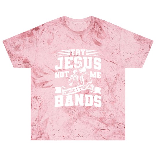 Try jesus not me Blast T Shirts