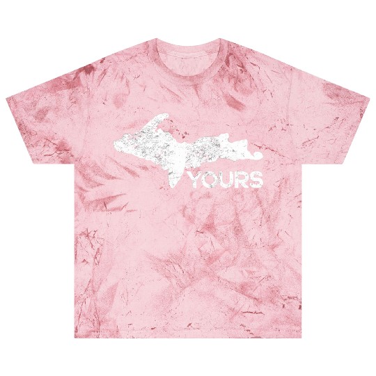 U.P. Yours Upper Peninsula Funny Michigander Michi Blast T Shirts