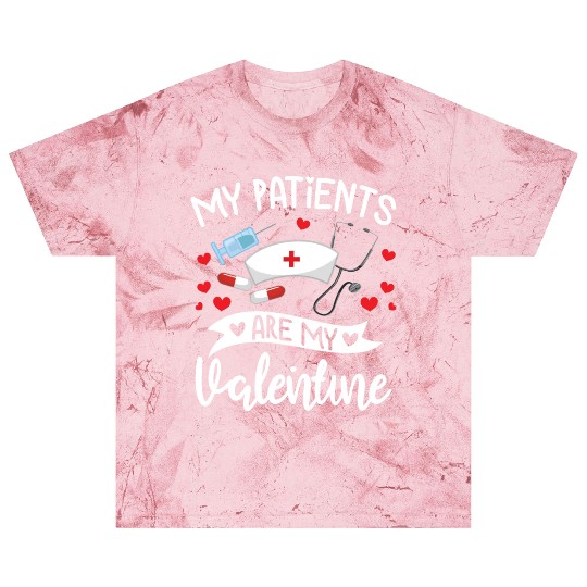 My Patients Are My Valentine Doctor Gift Him Her Blast T Shirts