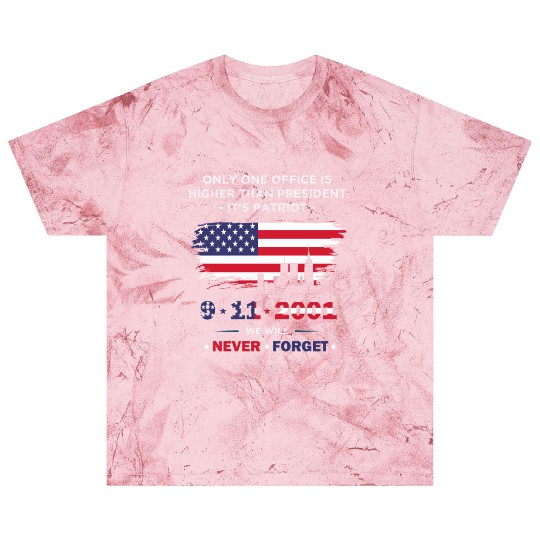 We will never forget the Patriot Day 911 Blast T Shirts