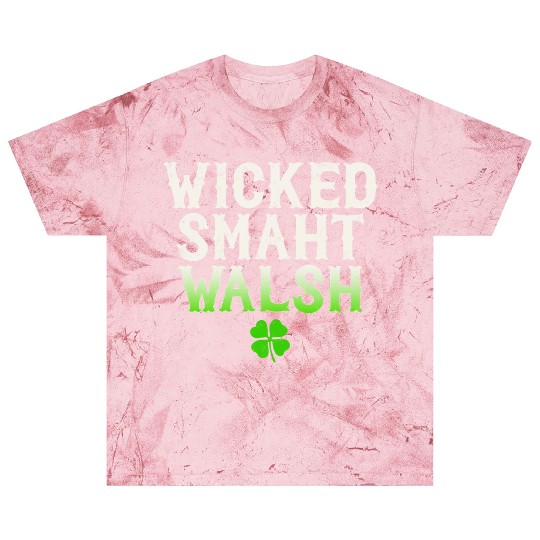 Wicked Smaht Walsh Clan Boston Irish Slang Blast T Shirts