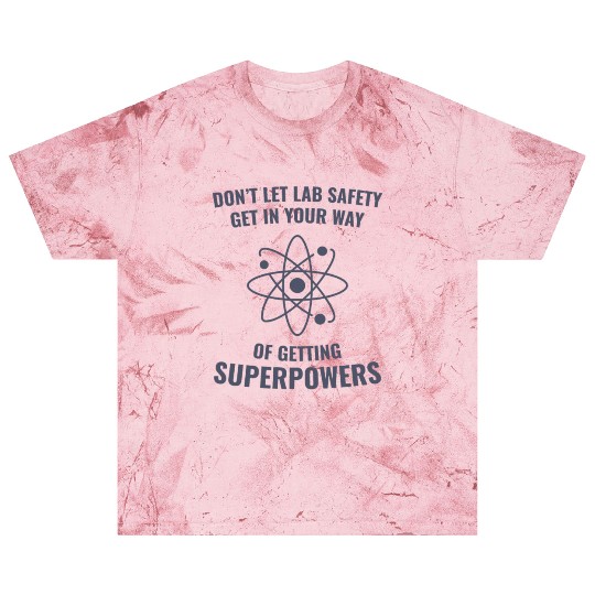 Funny Scientist Chemistry Lab Safety Superpowers Blast T Shirts