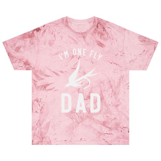 I'm One Fly Dad, Funny Fishing Blast T Shirts